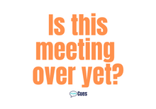 Load image into Gallery viewer, Is this meeting over yet, video conference calls, Fun Cues
